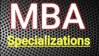 MBA Specializations