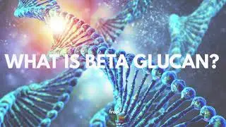 Beta Glucan: Mode of Action