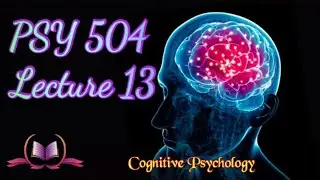 PSY 504 || Lecture 13 || Automaticity || Cognitive Psychology || Short Lectures || VU Lectures
