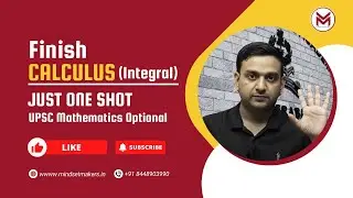 Complete Integral Calculus One shot Concepts Problems PYQs UPSC IAS IFoS Mathematics Optional CSE