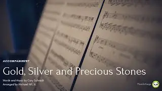 Gold, Silver and Precious Stones - Accompaniment