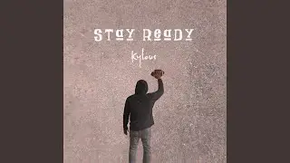 Stay Ready