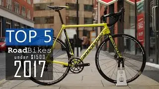 Top 5 - Road Bikes 2017 (under $1500) - Guide and Reviews