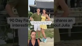 90 Day Fianc&eacute;&rsquo;s Brandon shares an interesting message about Julia!