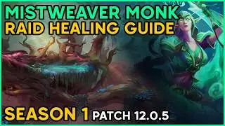 Raid Healing Guide: Mistweaver Monk [Midnight Season 1]