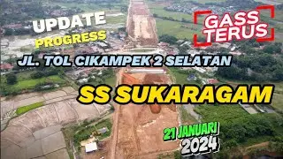 Update Simpang Susun Sukaragam - Jl Tol Jakarta - Cikampek 2 Selatan ( 21 Januari 2024)