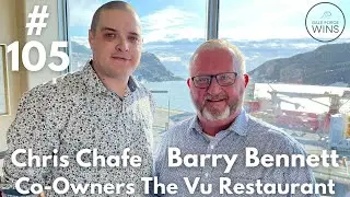 #105 Barry Bennett & Chris Chafe Co-Owners Vu Restaurant
