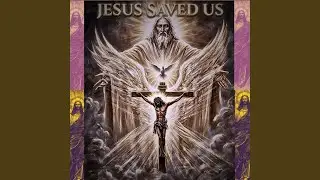 Jesus Saved Us (feat. Emari)