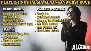 14 Lagu Nostalgia Kenangan (Aransemen Rock Cover) | Deddy Dores, Pance & Sultan