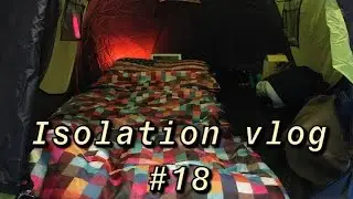 (Pt.1) Camping In My Room For 24 Hours!! Isolation vlog #18