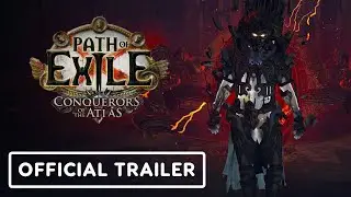 Path of Exile: Conquerors of the Atlas &ndash; Official Story & Gameplay Trailer