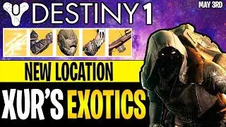 Destiny 1 - XUR Location (May 3rd, 2019) Destiny Xur Exotics