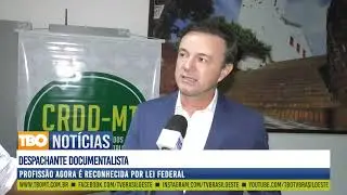 TBO NOTÍCIAS - Profissão de Despachante Documentalista é reconhecida por lei federal - 26/08/2022