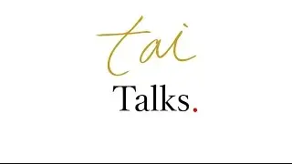 Tai Talks