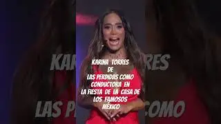 Karina Torres como conductora en la fiesta de LCDLFM🤩  #KarinaTorres   #LaCasaDeLosFamososM&eacute;xico