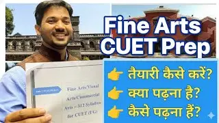 CUET Fine Art Preparation 2026