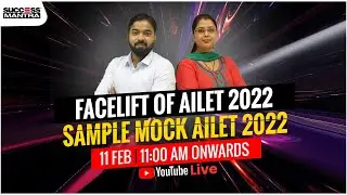 Facelift of AILET 2022 | Sample Mock AILET 2022 | Success Mantra Coaching in Delhi