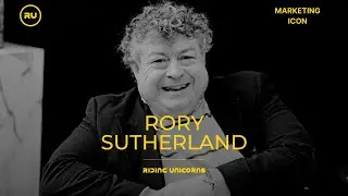 Marketing Icon: Insights from Rory Sutherland on Consumer Needs and Marketing Innovations