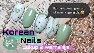 Nail Art Mudah ala Korean Style | How I Do Trandy and Easy Nails Korean Style