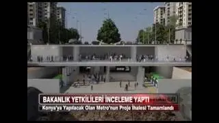 Konya Metrosunda Önemli Bir Adım Daha Atıldı