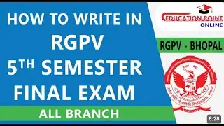How to Write in RGPV B Tech Final Exam??@educationpointonline