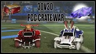 EPIC 30v30 PCC CRATE WAR VS EJU-BU : Rocket League!!!