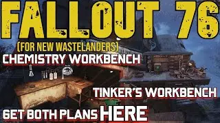 Fallout 76 Chemistry Workbench and Tinker's Workbench Plans