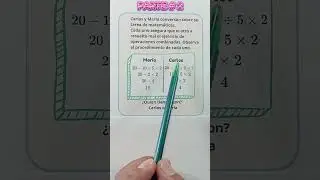 OPERACIONES COMBINADAS: Quien resolvi&oacute; correctamente, &iquest;Carlos o Mar&iacute;a?