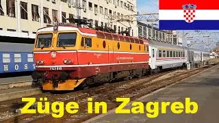 [Compilation] HZPP Zugverkehr in Zagreb, Kroatien