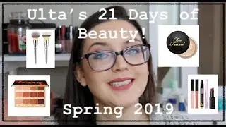 Ulta's 21 Days of Beauty Spring 2019 | Wish List & Recommendations