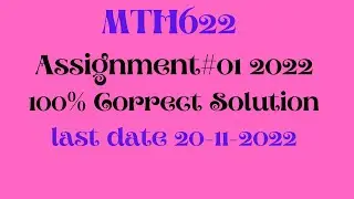 Mth622 Assignment 1 solution 2022||100% correct Solution||OneStepToSucess