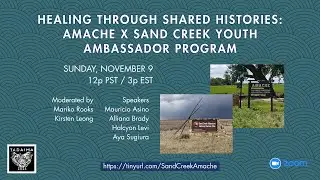 Healing Through Shared Histories  Amache Sand Creek Massacre Youth Ambassador Program