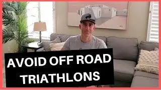 Should I Do an Xterra Triathlon? - No, Do NOT Do an Off Road Triathlon