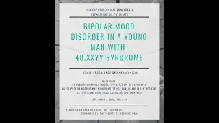 CPC: Bipolar Polar Disorder in a Young Man with Chromosamal Disorder 48 XXYY