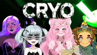 [collab] CRYO  [Vtuber]