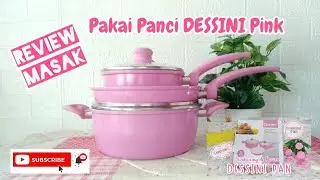 REVIEW JUJUR MASAK PAKAI PANCI DESSINI PINK | ANTI LENGKET ANTI GOSONG ‼️
