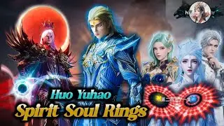Huo Yuhao Soul Rings aur Abilities Explained in Hindi | Soul Land 2 @explainerali-Official 