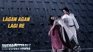 Lagan Agan Lagi Re - Official Song - Unforgettable - Iqbal Khan, Alka Verma
