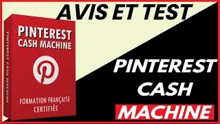 test et avis formation  pinterest cash machine de dimitri zegrar (comment r&eacute;ussir sur pinterest )
