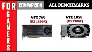 GTX 760 vs GTX 1050 | Comparison |