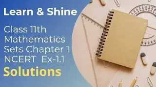 class 11 maths |chapter 1 |sets |NCERT solutions| ex-1.1 solutions #setsmaths #setsclass11