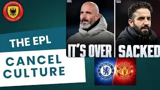 EPL Cancel Culture: Ruben Amorim Sacked & Enzo Maresca Out – No Patience in Football
