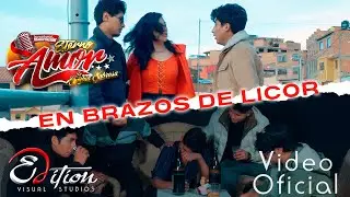 AGRUPACI&Oacute;N ETERNO AMOR - EN BRAZOS DE LICOR(Video Oficial 4k)