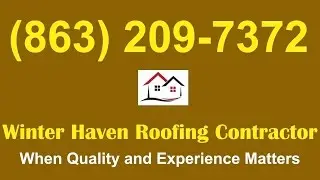 Winter Haven Best Roofer|Roof Repairs Winter Haven