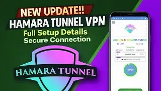 Hamara Tunnel Setup Guide for Fast & Stable Connection 🌍🚀