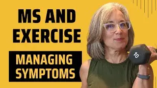 MS Symptom Management and Exercise
