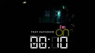 Trey Davidson - Im On 10 [LIFELESS]