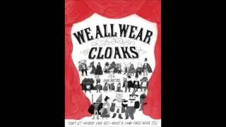 We All Wear Cloaks - Beck Song Reader - Extended Rap Version