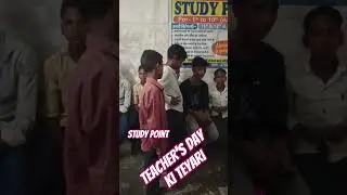 Teacher's day ki teyari #youtube #videos #tending #motivation #khansiracedmy #spc #comedy