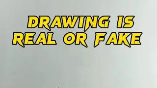 🧐Guess it this Drawing is Real or Fake🤭 || #shorts #drawingshorts #sketchshortsvideo #viral